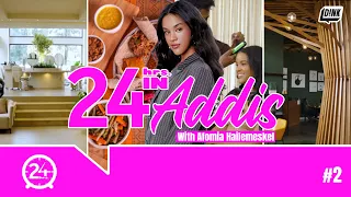 24 ሰዓት ከ አፎሚያ ጋር: Addis Delights Unveiled In a 24-Hour Adventure with Afomia | Ep. 2