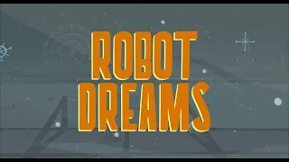 ROBOT DREAMS