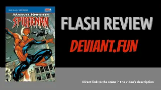 Marvel Knights: Spider-Man by Mark Millar | FLASH REVIEW by Deviant.fun