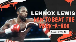 Lennox Lewis  How to Beat the Peek-a-Boo