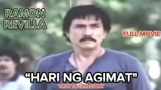 RAMON REVILLA SR"HARI NG AGIMAT" FULL ACTION MOVIES (TRUE TO LIFE STORY)@BESTVC1378