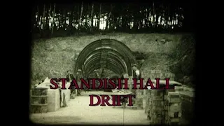 Chisnall Hall colliery & Standish Hall Drift Mine E