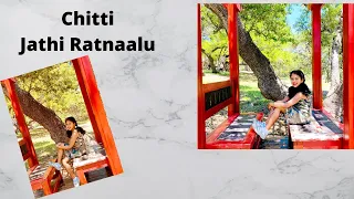 Chitti | Jathi Ratnaalu | Dance cover | Chaitra | USA