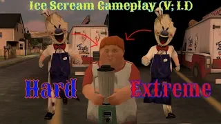 Ice Scream Gameplay : Hard And Extreme Mode (V;1.1)