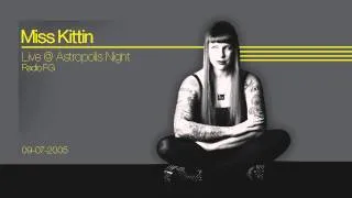 Miss Kittin live @ Astropolis Night   Radio FG   09 07 2005