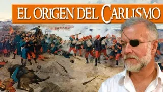 ARCHIVO: El origen del Carlismo