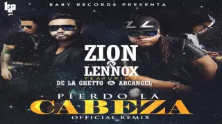 Pierdo la Cabeza Remix - Zion & Lennox,Arcangel ,De La Ghetto | Reggaeton 2015