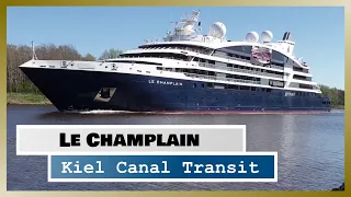 PONANT Cruise Ship LE CHAMPLAIN makes Kiel Canal debut