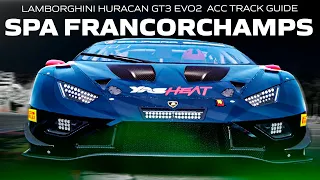 LAMBORGHINI HURACAN GT3 EVO2 ACC 1.9 TRACK GUIDE & SETUP | EP 22 SPA FRANCORCHAMPS