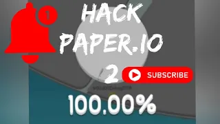 Paper.io 2 How to get 100% of map , Hack it’s easy