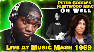 Peter Green's Fleetwood Mac - "Oh Well", Live@ Music Mash 1969 | Reaction