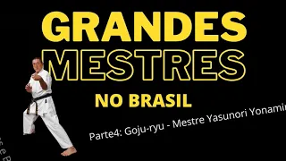 GOJU-RYU by Mestre Yasunori Yonamine em "Grandes Mestres de Karate no Brasil" (VHS CBK). Ep.4.