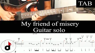 MY FRIEND OF MISERY: Guitar SOLOS by Kirk & James with TABS