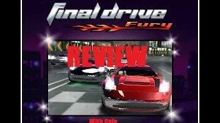 Final Drive: Fury Review