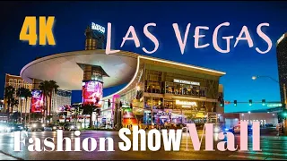 FASHION SHOW MALL in LAS VEGAS (full Tour) #4K #strip