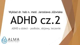 ADHD u dzieci - różnice między chłopcami i dziewczynkami, leczenie