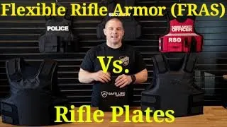 FRAS vs 3A Armor & Ceramic Plates | Safe Life Defense | Flexible Rifle Armor System