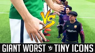 Giant Worst Team VS Tiny Icons - FIFA 19 Experiment