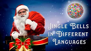 Jingle Bells in 20 Different Languages (MULTILANGUAGE)