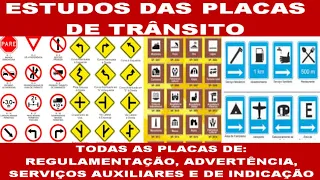 COMO DECORAR TODAS PLACAS DE TRÂNSITO: REGULAMENTAÇÃO, ADVERTÊNCIA, SERVIÇOS AUXILIARES E INDICAÇÃO