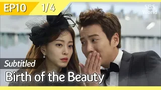 [CC/FULL] Birth of the Beauty EP10 (1/4) | 미녀의탄생