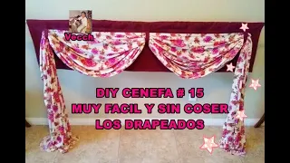 DIY CENEFA # 15' SIN COSER LOS DRAPEADOS // DIY SWAG # 15 /DRAPE RIDEAUX /dökümlü perdele / Vecch