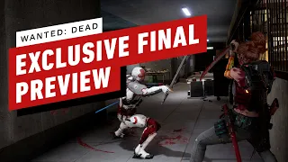 Wanted: Dead - Exclusive Final Preview