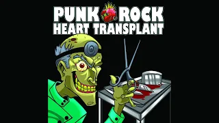 Punk Rock Heart Transplant (2011) [Punk Compilation Album]