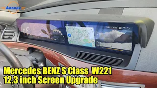 Installation Video:  Mercedes BENZ S Class  W221 W216 CL 2005-2013 12.3 inch Screen Upgrade