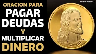 Oración para Pagar Deudas y Multiplicar el Dinero