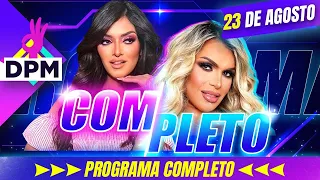 Wendy Guevara VS Charlotte Lascurain | De Primera Mano | Programa completo | 23 de Agosto 2023