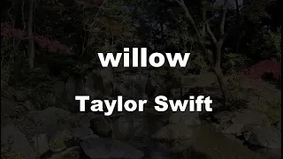 Karaoke♬ willow - taylor swift 【No Guide Melody】 Instrumental