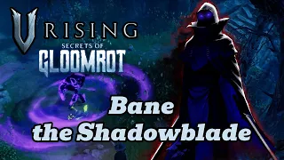 V Rising Boss Guide: Bane the Shadowblade