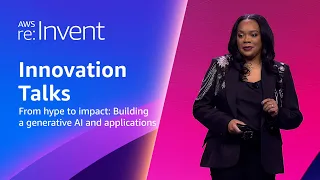 AWS re:Invent 2023 - From hype to impact: Building a generative AI architecture (ARC217)