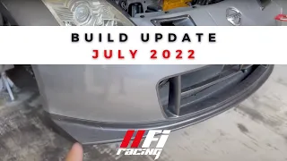 Track Build 350z Update | July 2022