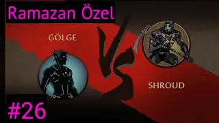 Hesaplaşma Zamanı Shroud! | Shadow Fight 2| Ramazan Özel Bölüm 26