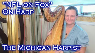 NFL on Fox Theme (Harp Cover) - The Michigan Harpist