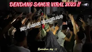 KOLABORASI ANTARA LAGU BARU DAN LAMA DENDANG SAHUR VIRAL LORONG ARAB 2023