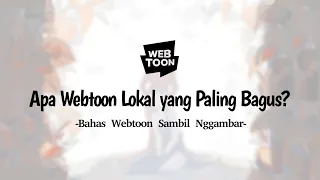 Rekomendasi Webtoon Lokal dari Semua Genre