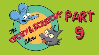 The Itchy & Scratchy Show. Part 9