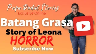 LEONA | PAPA DUDUT STORIES HORROR