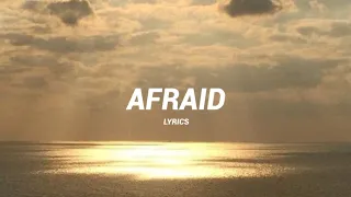 afraid [ lyrics] - the neighbourhood