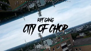 RPT GANG - City of Chop (Official Video) Prod. by Makz & Radiant