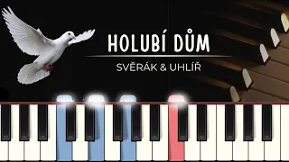 Holubí dům (Uhlíř/Svěrák) | tutoriál + noty pro klavír + MIDI