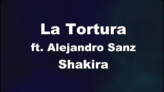 Karaoke♬ La Tortura ft. Alejandro Sanz - Shakira 【No Guide Melody】 Instrumental