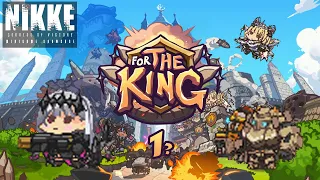 NIKKE Minigame (Day 1) Showcase : FOR THE KING [1.5th Anniv]