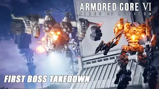 WELCOME TO RUBICON, 1st BOSS TAKEDOWN! | Armored Core VI, Fires of Rubicon