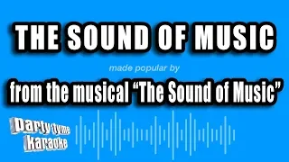 The Sound of Music - The Sound of Music (Karaoke Version)