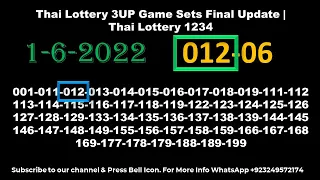 Thai Lottery 3UP Game Sets Final Update | Thai Lottery 1234 1-6-2022