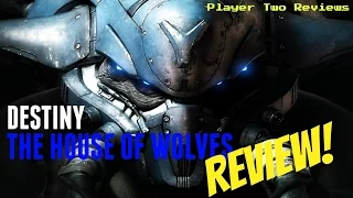 Player Two Review - Destiny: House of Wolves (PS4/Xbox One)